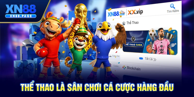 Thể thao là sân chơi cá cược hàng đầu